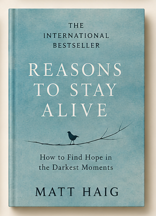 reasons to stay alive